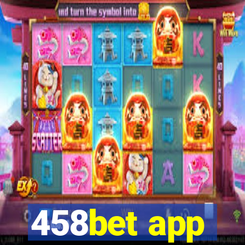 458bet app